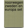 Noorwegen Zweden en Europa set by Unknown