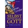 Selbstgespräche mit Gott door Elmar Gruber