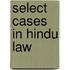 Select Cases In Hindu Law