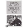 Selected Poetry and Prose by Stephane Mallarme