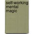Self-Working Mental Magic