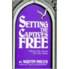 Setting The Captives Free door Austin Miles