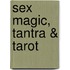 Sex Magic, Tantra & Tarot