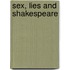 Sex, Lies And Shakespeare