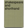 Shakespeare And Shorthand door Matthias Levy