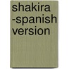 Shakira -Spanish Version door Ximena Diego