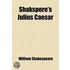 Shakspere's Julius Caesar