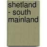 Shetland - South Mainland door Ordnance Survey