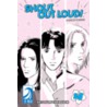 Shout Out Loud!, Volume 4 door Satosumi Takaguchi