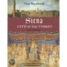 Siena, City of the Virgin door Titus Burckhardt