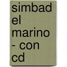 Simbad El Marino - Con Cd by Anonimo