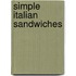 Simple Italian Sandwiches