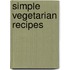 Simple Vegetarian Recipes