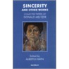Sincerity And Other Works door Donald Meltzer