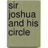 Sir Joshua And His Circle door J. Fitzgerald 1858-1908 Molloy