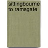 Sittingbourne To Ramsgate door Vic Mitchell