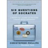 Six Questions Of Socrates door Christopher Phillips
