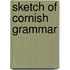 Sketch Of Cornish Grammar