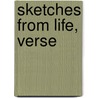 Sketches from Life, Verse door Thomas Charles Boone