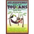 Sleeping with the Toucans