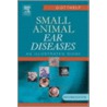 Small Animal Ear Diseases by Louis N. Gotthelf