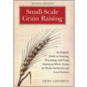 Small-Scale Grain Raising door Gene Logsdon