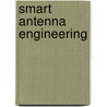 Smart Antenna Engineering by Ahmed El Zooghby