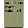 Smmtliche Werke, Volume 4 door Wilhelm Heinse