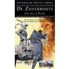 De Zilverroute Via de la Plata