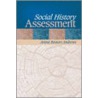 Social History Assessment door Arlene Bowers Andrews