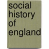 Social History Of England door Louise Creighton