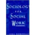 Sociology For Social Work