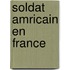 Soldat Amricain En France