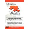 Solving The Wealth Puzzle door Deemer Anthony Deemer