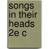 Songs In Their Heads 2e C