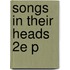 Songs In Their Heads 2e P