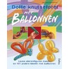 Dolle knutselpret met ballonnen by S. Levine