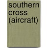 Southern Cross (Aircraft) door Miriam T. Timpledon