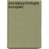 Sozialpsychologie kompakt door Mario Gollwitzer