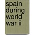Spain During World War Ii