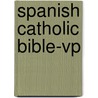 Spanish Catholic Bible-vp door Onbekend
