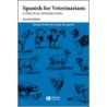 Spanish For Veterinarians door Sandra Garcia Angeles