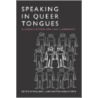 Speaking In Queer Tongues door Onbekend