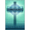 Spirit-Filled Christology by David W. Dorris