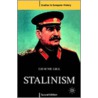 Stalinism, Second Edition by Graeme J. Gill