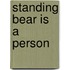 Standing Bear Is A Person