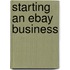 Starting an Ebay Business