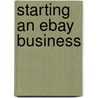 Starting an Ebay Business door Quamut