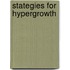 Stategies For Hypergrowth