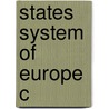 States System Of Europe C door Andreas Osiander